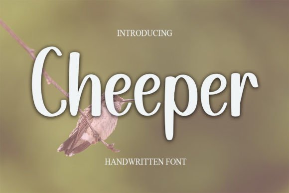 Cheeper: A Modern Handwritten Font