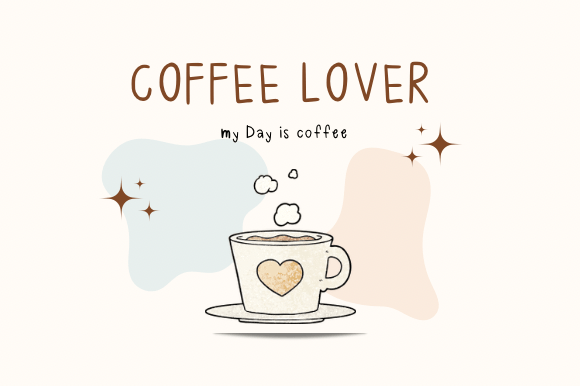 Coffee Lover: A Friendly Handwritten Font for Digital Branding