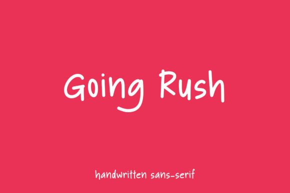 Going Rush: A Minimalist Handwritten Font