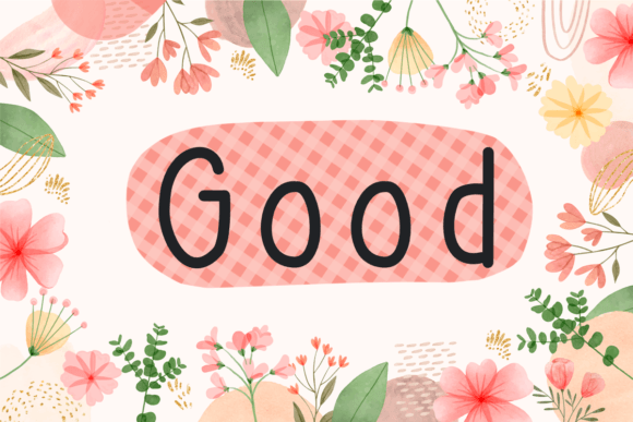 Good Font: A Friendly Typeface for Small Businesses