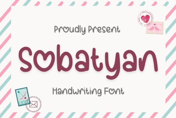 Sobatyan: A Handwritten Font for Clear Campaigns
